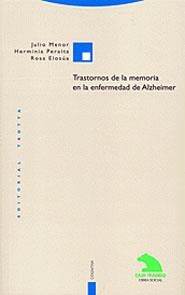 TRANSTORNOS DE LA MEMORIA EN LA ENFERMEDAD DE ALZHEIMER | 9788481644722 | MENOR/PERAITA/ELOSUA