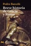 BREVE HISTORIA DE GRECIA Y ROMA | 9788420672496 | BARCELO, PEDRO