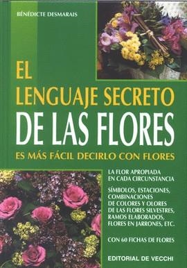 LENGUAJE SECRETO DE LAS FLORES EL | 9788431527426 | DESMARAIS, BENEDICTE