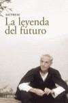 LEYENDA DEL FUTURO | 9788466706476 | SATPREM