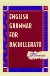 ENGLISH GRAMMAR FOR BACHILLERATO | 9789963602117 | ROWAN/GARZON