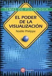 PODER DE LA VISUALIZACION EL | 9788427124097 | PHILIPPE, NOELLE