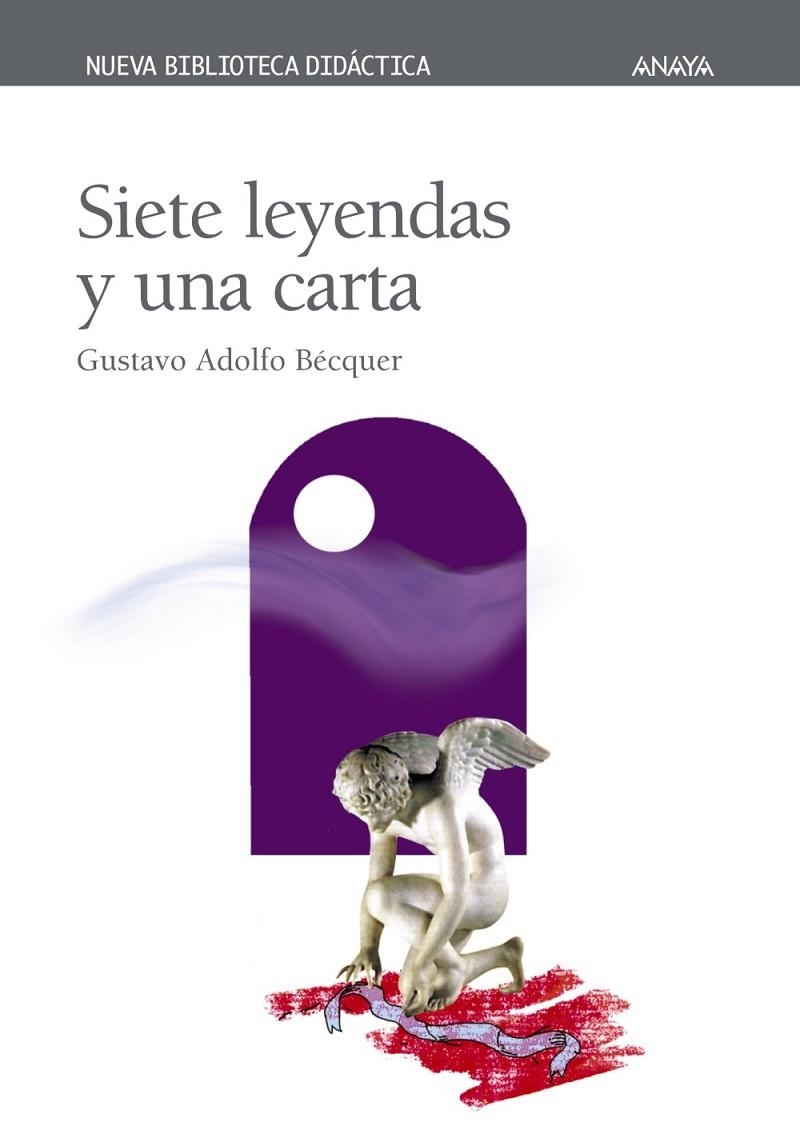 SIETE LEYENDAS Y UNA CARTA | 9788466706247 | BECQUER, GUSTAVO ADOLFO