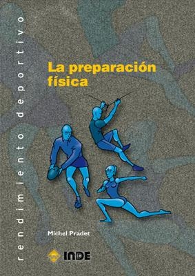 PREPARACION FISICA, LA | 9788495114778 | PRADET, MICHAEL