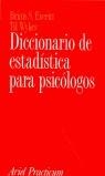 DICCIONARIO DE ESTADISTICA PARA PSICOLOGOS | 9788434408937 | EVERITT, BRIAN - WYKES, TIL