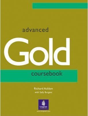 ADVANCED GOLD COURSEBOOK | 9780582338043 | ACKLAM, RICHARD