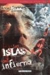 ISLAS DEL INFIERNO LAS | 9788448043568 | TORRES, ANGEL