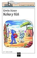 KOKO Y KIRI | 9788434881815 | MOSER, ERWIN