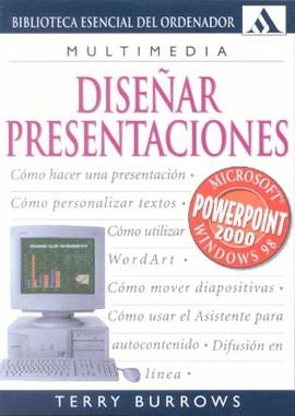 DISEÑAR PRESENTACIONES | 9788425335303 | BURROWS, TERRY