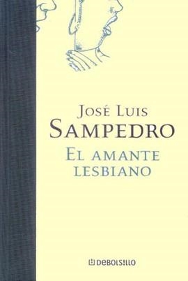 AMANTE LESBIANO EL | 9788484507741 | SAMPEDRO, JOSE LUIS