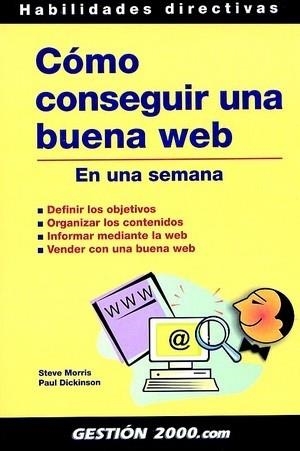 COMO CONSEGUIR UNA BUENA WEB  EN UNA SEMANA | 9788480886611 | MORRIS / DICKINSON