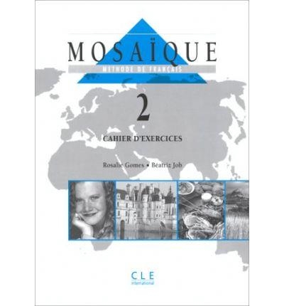 MOSAIQUE 2 CAHIER D'EXERCICES | 9782090331318 | GOMES/JOB