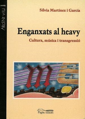 ENGANXATS AL HEAVY | 9788479356309 | MARTINEZ I GARCIA, SILVIA