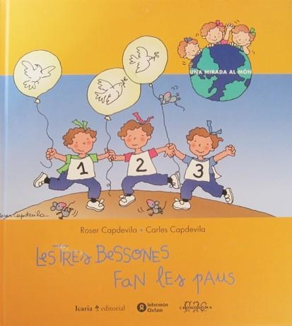 TRES BESSONES FAN LES PAUS, LES | 9788474265521 | CAPDEVILA, ROSER I CARLES