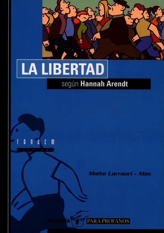 LIBERTAD SEGUN HANNAH ARENDT | 9788481313543 | LARRAURI, MAITE