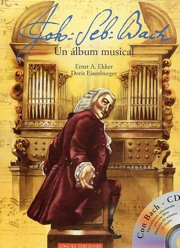 BACH UN ALBUN MUSICAL | 9788489804487 | EKKER/EISENBURGER