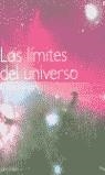 LIMITES DEL UNIVERSO  LA ULTIMA FRONTERA | 9788466605854 | GRIBBIN, JOHN