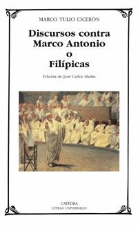 DISCURSOS CONTRA MARCO ANTONIO O FILIPICAS | 9788437619378 | TULIO, MARCO