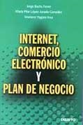 INTERNET COMERCIO ELECTRONICO Y PLAN DE NEGOCIO | 9788423418428 | BACHS/LOPEZ-JURADO/YAGUEZ