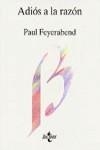 ADIOS A LA RAZON | 9788430910717 | FEYERABEND, PAUL