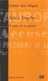 ZOLA Y DREYFUS EL PODER DE LA PALABRA | 9788472901759 | SANZ, CONCHA