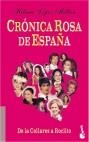 CRONICA ROSA DE ESPAÑA | 9788408041726 | LOPEZ MILLAN, HILARIO