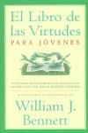 LIBRO DE LAS VIRTUDES PARA JOVENES EL | 9788466606462 | BENNETT, WILLIAM J