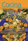 COCINA PARA NO ENGORDAR | 9788466203814 | SANJUAN, GLORIA