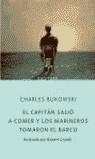 CAPITAN SALIO A COMER Y LOS MARINEROS TOMARON EL BARCO, EL | 9788433968180 | BUKOWSKI, CHARLES