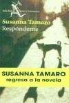 RESPONDEME | 9788432218927 | TAMARO, SUSANNA