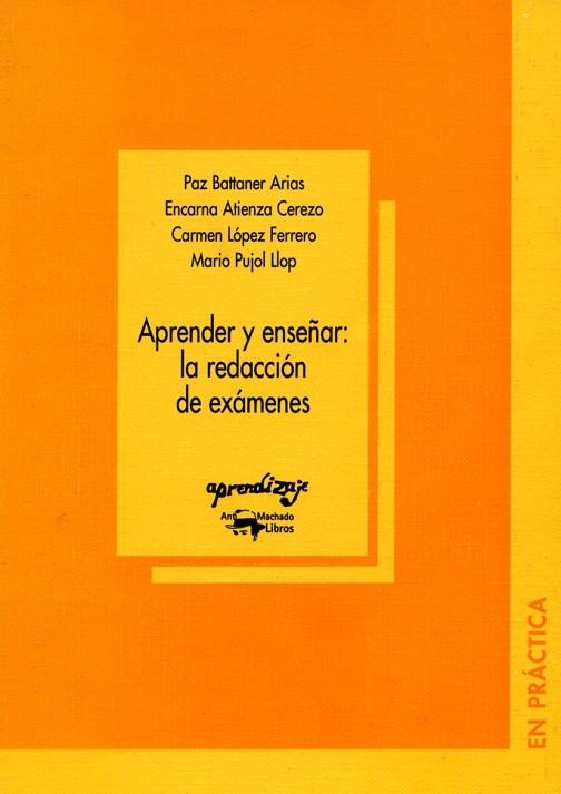 APRENDER Y ENSEÑAR LA REDACCION DE EXAMENES | 9788477741732 | DDAA