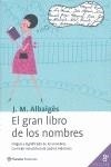 GRAN LIBRO DE LOS NOMBRES, EL | 9788408041986 | ALBAIGES, J.M.