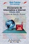 DICCIONARIO DE INFORMATICA E INTERNET | 9788441512856 | ALARCON, ENRIQUE DE