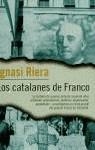 CATALANES DE FRANCO, LOS | 9788401540806 | RIERA, IGNASI