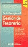 GESTION DE TESORERIA CASH-MANAGEMENT | 9788480887151 | BLANCH- ELVIRA - NAVALON