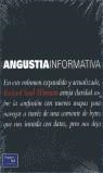 ANGUSTIA INFORMATICA | 9789879460528 | SAUL WURMAN, RICHARD