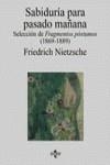 SABIDURIA PARA PASADO MAÑANA SELECCION DE FRAGMENTOS POSTU | 9788430937530 | NIETZSCHE, FRIEDRICH