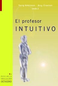 PROFESOR INTUITIVO, EL | 9788480635189 | ATKINSON, TERRY - CLAXTON, GUY