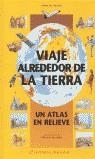 VIAJE ALREDEDOR DE LA TIERRA | 9788495808219 | MICHEL, FRANÇOIS