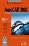 AUTOCAD 2002 MANUAL AVANZADO | 9788441513105 | REYES, ANTONIO MANUEL