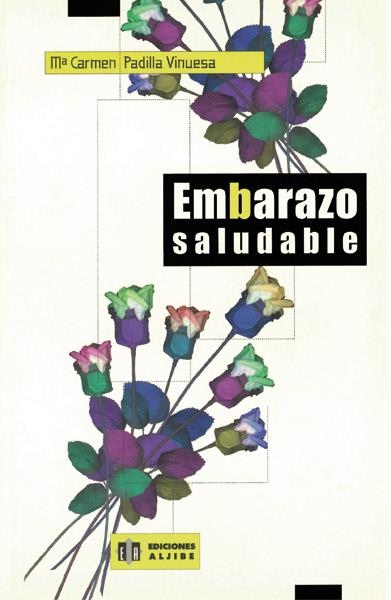 EMBARAZO SALUDABLE | 9788497000635 | PADILLA, Mº CARMEN