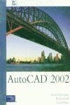 AUTOCAD 2002 | 9789702603382 | HARRINGTON, D. / BURCHARD, B. / PITZER, D.