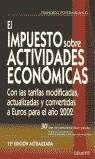 IMPUESTO SOBRE ACTIVIDADES ECONOMICAS EL | 9788423419739 | POVEDA, FRANCISCO