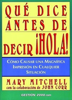 QUE DICE ANTES DE DECIR HOLA | 9788480887380 | MITCHELL, MARY