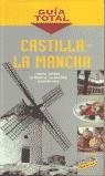 CASTILLA - LA MANCHA | 9788481658965 | GILES, FERNANDO DE/RAMOS, ALFRED