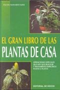 GRAN LIBRO DE LAS PLANTAS DE CASA EL | 9788431528041 | MAINARDI, FAUSTA