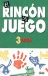 RINCON DEL JUEGO, EL 3 AÑOS | 9788432994777 | SCHILLER, PAM/PETERSON, LYNNE