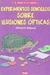 EXPERIMENTOS SENCILLOS SOBRE ILUSIONES OPTICAS | 9788495456953 | DISPEZIO, MICHAEL A