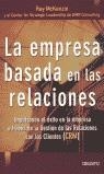 EMPRESA BASADA EN LAS RELACIONES, LA | 9788423419593 | MCKENZIE, RAY