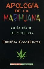 APOLOGIA DE LA MARIHUANA | 9788477023845 | COBO, CRISTOBAL